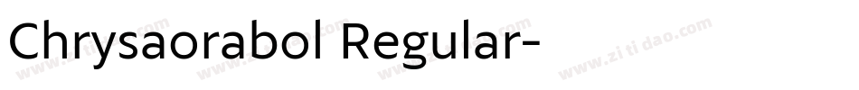 Chrysaorabol Regular字体转换